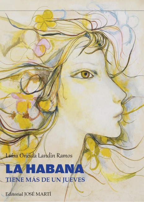 La Habana tiene más de un jueves - Luisa Oneida Landín Ramos
