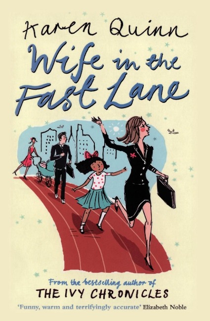 WIFE IN THE FAST LANE - Quinn