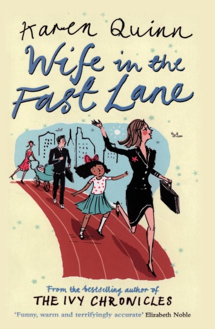 WIFE IN THE FAST LANE - Quinn