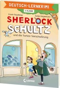 Deutsch-Lernkrimi - Sherlock Schultz und die Torten-Verschwörung - Frank Passfeller