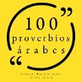 Cover-Bild zum Titel '100 Proverbios árabes' von 'Anonymous'