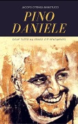 Cover-Bild zum Titel 'Pino Daniele. Dove tutto ha senso c'è sentimento' von 'Jacopo Ottenga Barattucci'