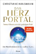 Cover-Bild zum Titel 'Das Herzportal - Neues Wissen aus der geistigen Welt' von 'Christiane Hansmann'