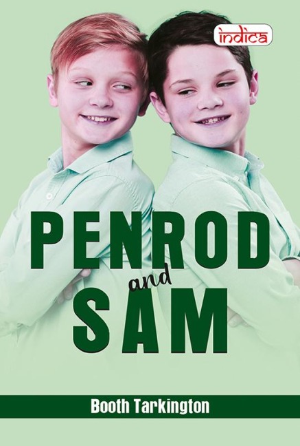 PENROD AND SAM - Booth Tarkington