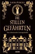 Cover-Bild zum Titel 'Die stillen Gefährten' von 'Laura Purcell'