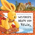 Cover-Bild zum Titel 'Weltbeste Briefe von Felix' von 'Annette Langen, Constanza Droop'