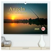 Angeln - meine Leidenschaft (hochwertiger Premium Wandkalender 2025 DIN A2 quer), Kunstdruck in Hochglanz - Peter Roder