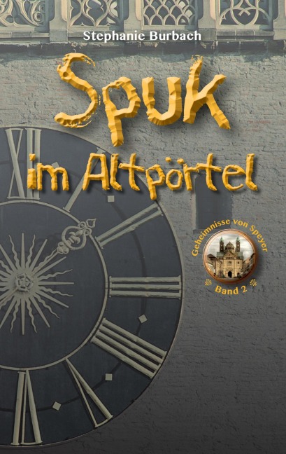 Spuk im Altpörtel - Stephanie Burbach