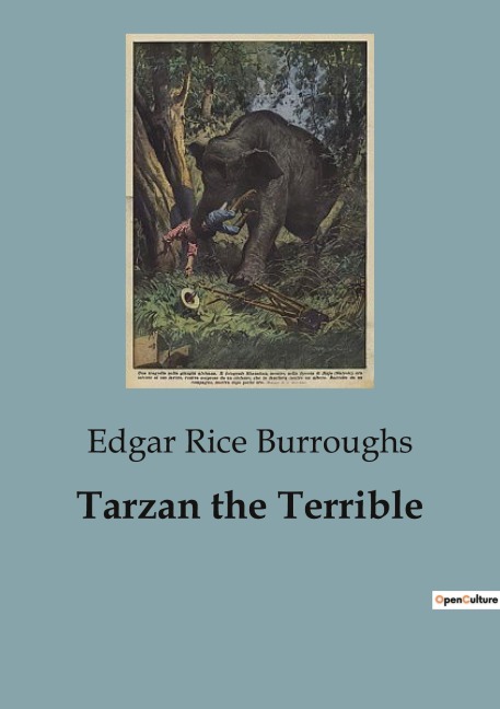 Tarzan the Terrible - Edgar Rice Burroughs