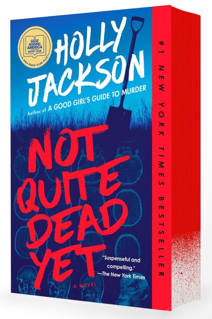 Not Quite Dead Yet: A GMA Book Club Pick - Holly Jackson