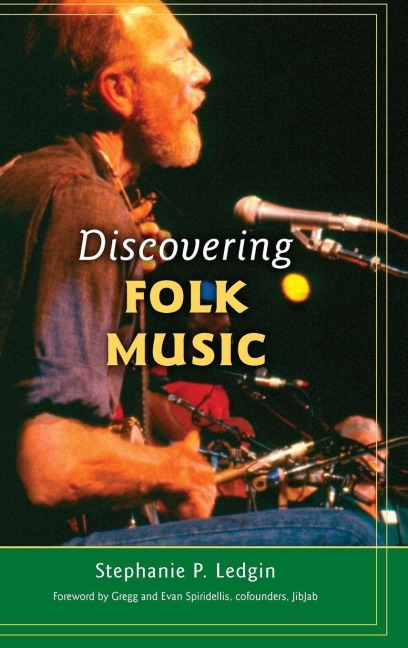 Discovering Folk Music - Stephanie Ledgin