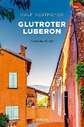 Cover-Bild zum Titel 'Glutroter Luberon' von 'Ralf Nestmeyer'