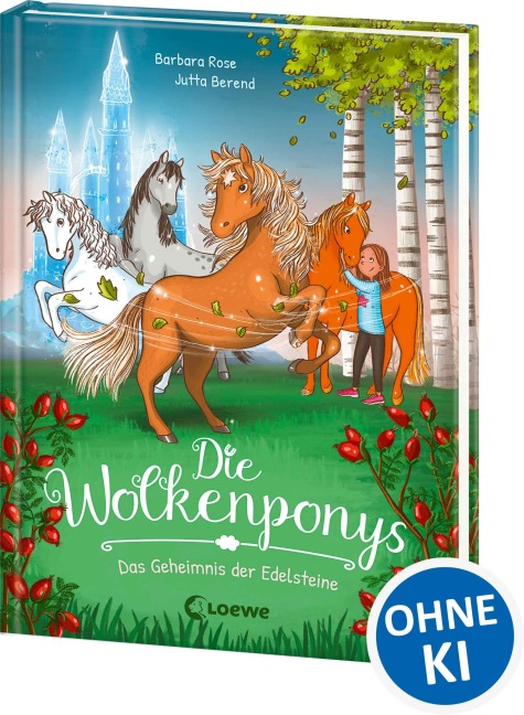 Die Wolkenponys (Band 1) - Das Geheimnis der Edelsteine - Barbara Rose