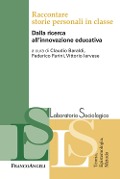 Cover-Bild zum Titel 'Raccontare storie personali in classe. Dalla ricerca all'innovazione educativa' von ''