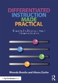 Differentiated Instruction Made Practical - Rhonda Bondie, Akane Zusho