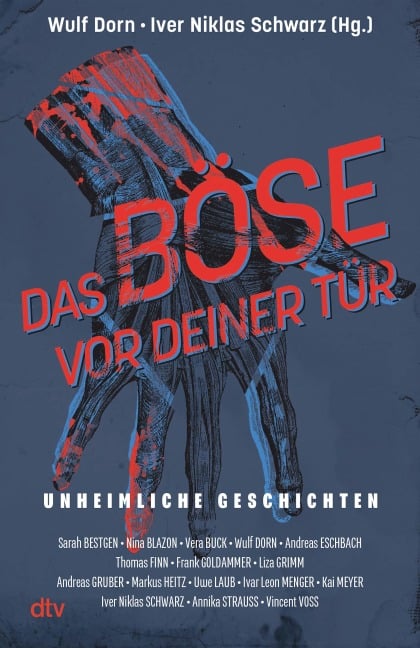 Das Böse vor deiner Tür - Sarah Bestgen, Uwe Laub, Ivar Leon Menger, Kai Meyer, Annika Strauss