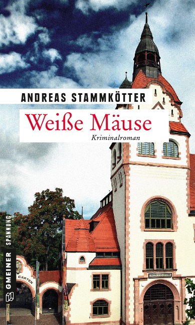Weiße Mäuse - Andreas Stammkötter