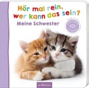 Cover-Bild zum Titel 'Hör mal rein, wer kann das sein? Meine Schwester' von ''