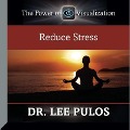 Reduce Stress - Lee Pulos