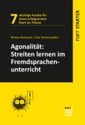 Cover-Bild zum Titel 'Agonalität: Streiten lernen im Fremdsprachenunterricht' von 'Roman Bartosch, Sina Derichsweiler'