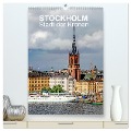 STOCKHOLM Stadt der Kronen (hochwertiger Premium Wandkalender 2025 DIN A2 hoch), Kunstdruck in Hochglanz - Reinhard Sock