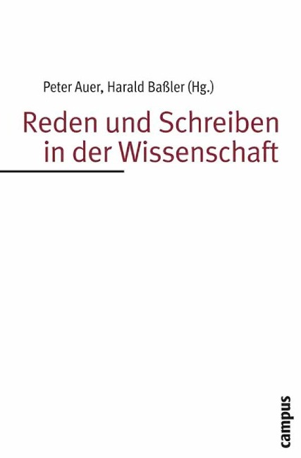 Reden und Schreiben in der Wissenschaft - 