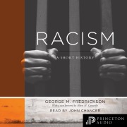 Cover-Bild zum Titel 'Racism' von 'George M. Fredrickson'