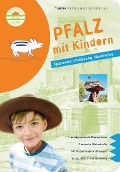 Cover-Bild zum Titel 'Pfalz mit Kindern' von 'Hannah Mehrfert'