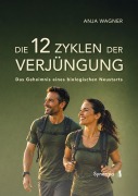 Cover-Bild zum Titel 'Die 12 Zyklen der Verjüngung' von 'Anja Wagner'