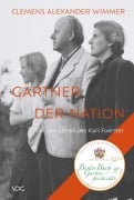 Cover-Bild zum Titel 'Gärtner der Nation' von 'Clemens Alexander Wimmer'