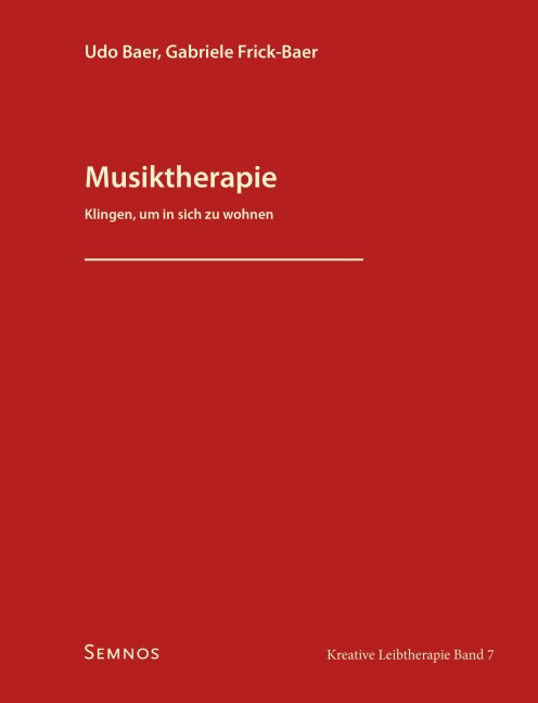 Musiktherapie - Udo Baer, Gabriele Frick-Baer
