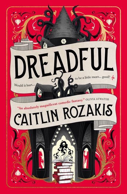 Dreadful - Caitlin Rozakis