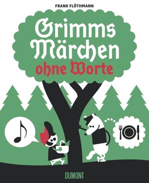Grimms Märchen ohne Worte - Frank Flöthmann