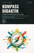 Cover-Bild zum Titel 'Kompass Didaktik' von 'Ishtar A. I. Saage'