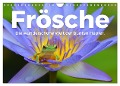 Frösche - Die wunderschöne Welt der bunten Hüpfer. (Wandkalender 2024 DIN A4 quer), CALVENDO Monatskalender - M. Scott