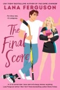 Cover-Bild zum Titel 'The Final Score' von 'Lana Ferguson'