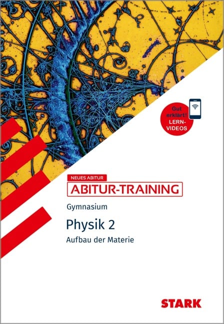 STARK Physik 2 - Abitur-Training - Aufbau der Materie - 