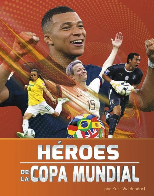 Héroes de la Copa Mundial - Kurt Waldendorf