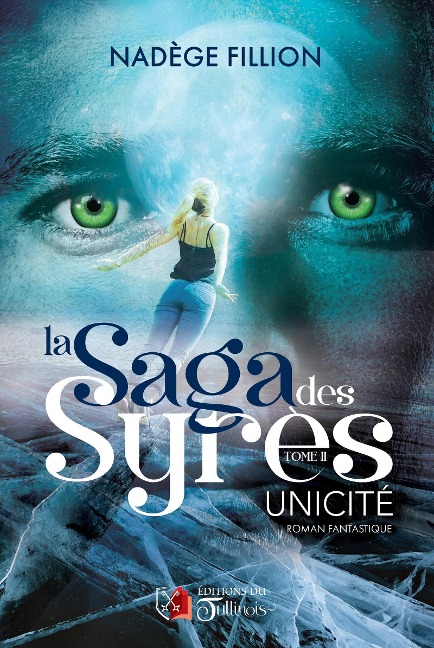 La saga des Syrès - Tome 2 - Nadège Fillion