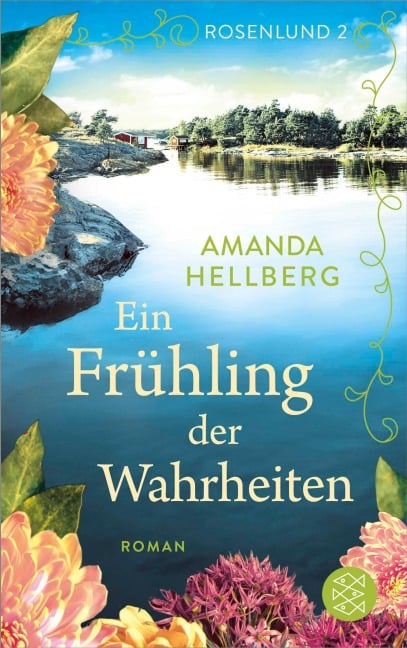 Rosenlund - Ein Frühling der Wahrheiten - Amanda Hellberg