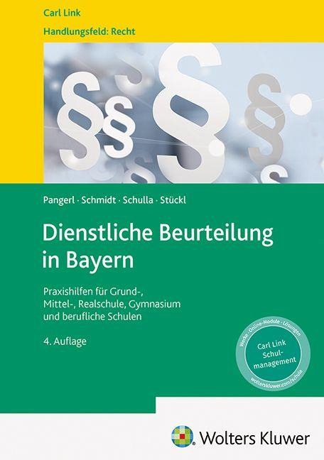 Dienstliche Beurteilung in Bayern - Maximilian Pangerl, Gisela Stückl, Michael Schmitt, Florian Schulla