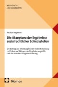 Cover-Bild zum Titel 'Die Akzeptanz der Ergebnisse sozialrechtlicher Schiedsstellen' von 'Michael Beyerlein'
