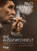 Cover-Bild zum Titel 'Wie ausgewechselt' von 'Patrick Strasser, Rudi Assauer'
