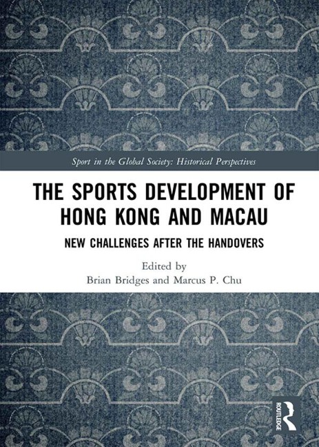 The Sports Development of Hong Kong and Macau - 