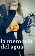 Cover-Bild zum Titel 'La memoria del agua' von 'Jt Lawrence'