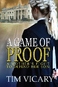 Cover-Bild zum Titel 'A Game of Proof (The Trials of Sarah Newby, #1)' von 'Tim Vicary'