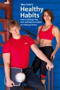 Cover-Bild zum Titel 'Wes Cole's Healthy Habits' von 'Wes Cole'