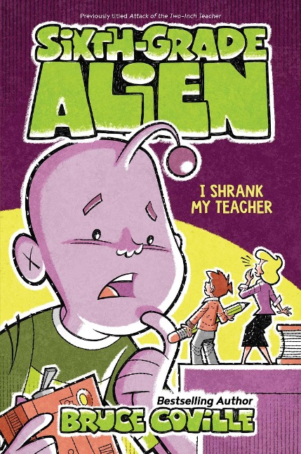 I Shrank My Teacher - Bruce Coville