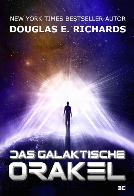 Das galaktische Orakel - Douglas E. Richards