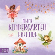 Cover-Bild zum Titel 'Meine Kindergartenfreunde - Feen' von ''